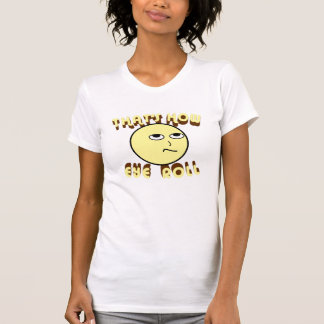 Camiseta Isso é como rolo do olho