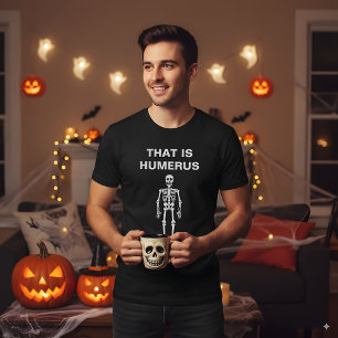 Camiseta Isso É Humero Dia de as Bruxas engraçado Skeleton 