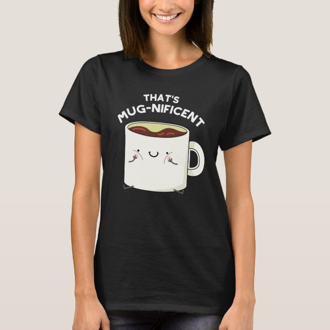 Camiseta Isso é muito engraçado, café café mugnamente escur (Frente)