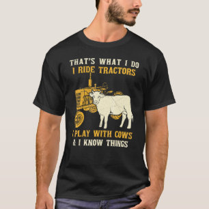 Camiseta Isso É O Que Eu Faço Eu Ando de Tratores Eu Brinco
