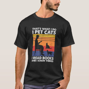 Camiseta Isso É O Que Eu Faço Eu Cuido De Gatos Eu Leio Liv