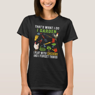 Camiseta Isso É O Que Eu Faço Eu Cuido Do Jardim Eu Brinco