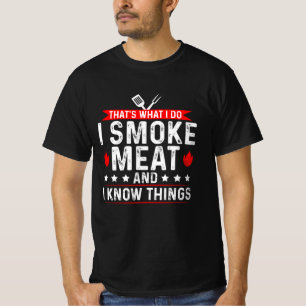 Camiseta Isso é o que eu faço, eu fumo carne, sei de uma