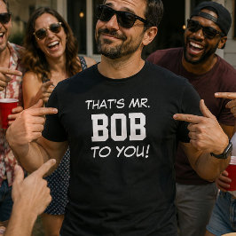 Camiseta Isso É O Sr. Bob Para Você Presente de Professor E