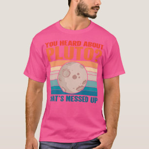 Camiseta Isso Está Enlouquecido - Espaço Que Ouviu Sobre Pl