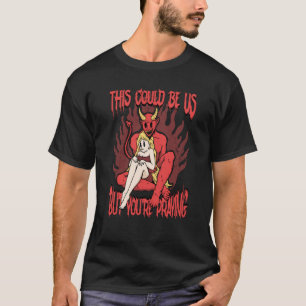 Camiseta Isso Poderia Ser Nós 666 Satânico Mal Demônio Diab