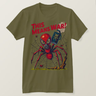 Camiseta Isso Significa Guerra! – A Vingança da Aranha