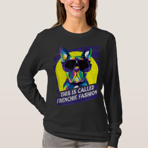 Camiseta Isto Chama-Se Frenchie Fashion Dog French Buldog