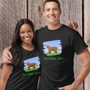 Camiseta Isto é Camisa-de-touro Engraçado