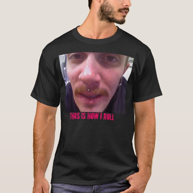 Camiseta Isto é como eu rolo (Frente)