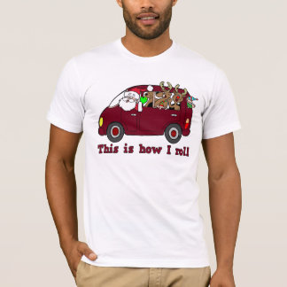 Camiseta Isto é como eu rolo o t-shirt