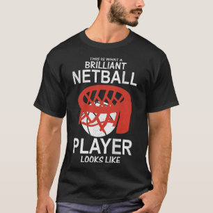 Camiseta Isto É Como Se Parece Um Brilhante Jogador De Netb