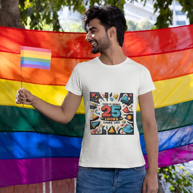 Camiseta Isto É O Que 25 Parece Formas Divertidas (Criador carregado)