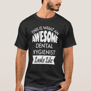 Camiseta Isto É O Que Parece Um Fantástico Higienista Denta