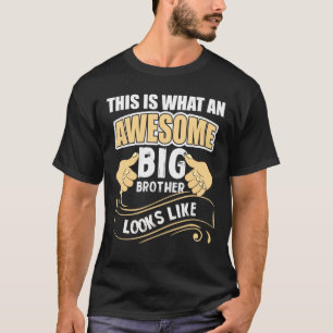 Camiseta Isto É O Que Parece Um Irmão Grande E Fantástico