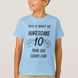 Camiseta Isto é o que parece uma criança incrível de 10 ano