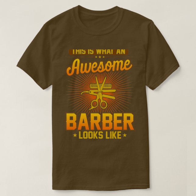Camiseta Isto É O Que Um Barbeiro Fantástico Parece Engraça (Frente do Design)