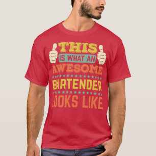 Camiseta Isto É O Que Um Barman Incrível Parece 1