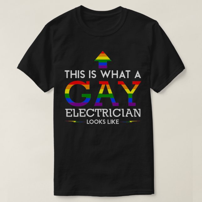 Camiseta Isto é o que um eletricista Gay (Frente do Design)