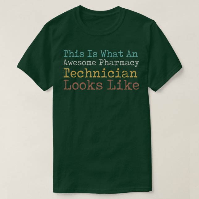Camiseta Isto É O Que Um Excelente Técnico De Farmácia Pare (Frente do Design)