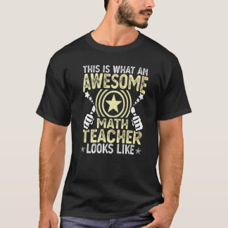 Camiseta Isto É O Que Um Fantástico Professor De Matemática