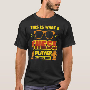 Camiseta Isto É O Que Um Jogador De Xadrez Parece 2