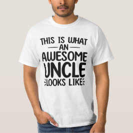 Camiseta Isto É O Que Um Tio Incrível Parece