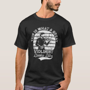 Camiseta Isto É O Que Um Violinista De Excelente Parece Ser