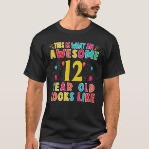 Camiseta Isto É O Que Uma Criança Incrível De 12 Anos Parec