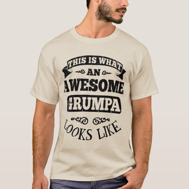 Camiseta Isto é que Grumpa impressionante olha como (Frente)