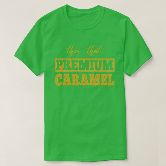 Camiseta Isto É Que O Chocolate Premium Engraçado Chocolate (Frente do Design)