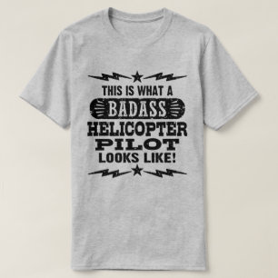 Camiseta Isto é que piloto do helicóptero de Badass olha