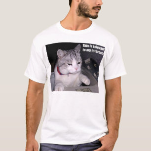 Camiseta Isto é relevante a meus interesses
