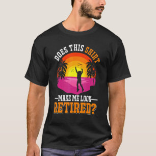Camiseta Isto Faz-Me Parecer Aposentado, Aposentado, Sunset