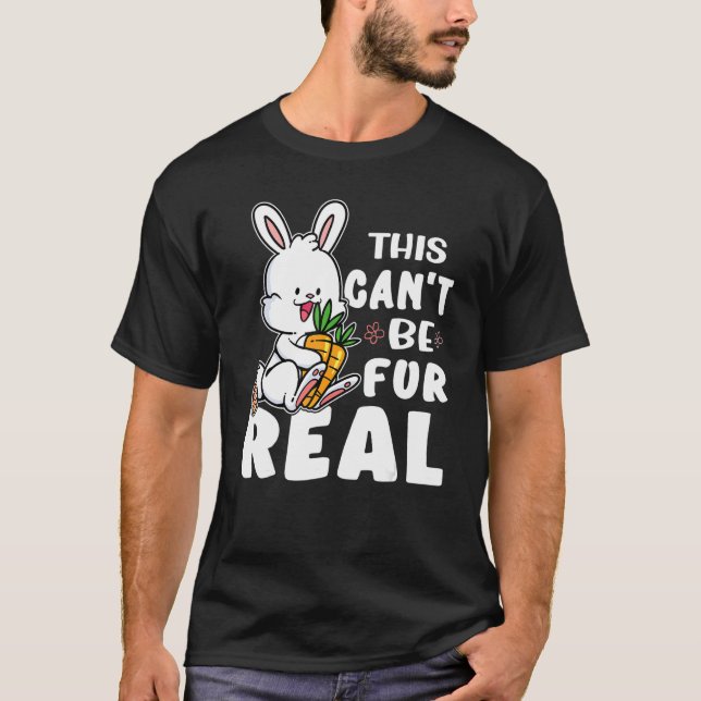 Camiseta Isto não pode ser real (Frente)