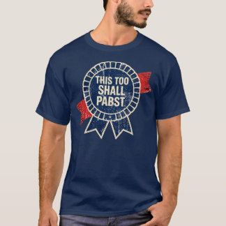 Camiseta Isto Também Deve Ser Pabst