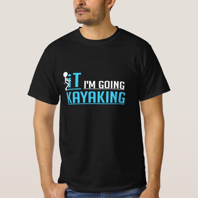 Camiseta IT I I'm Kayaking (Frente)