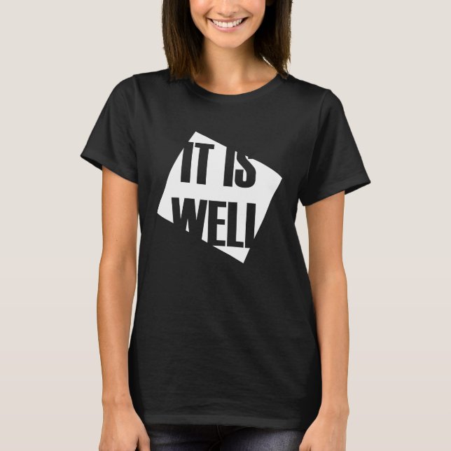 Camiseta It is well (Frente)