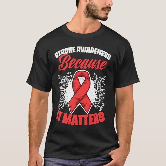 Camiseta It Matters Stroke Survivor Red Ribbon Stroke Aware (Frente)