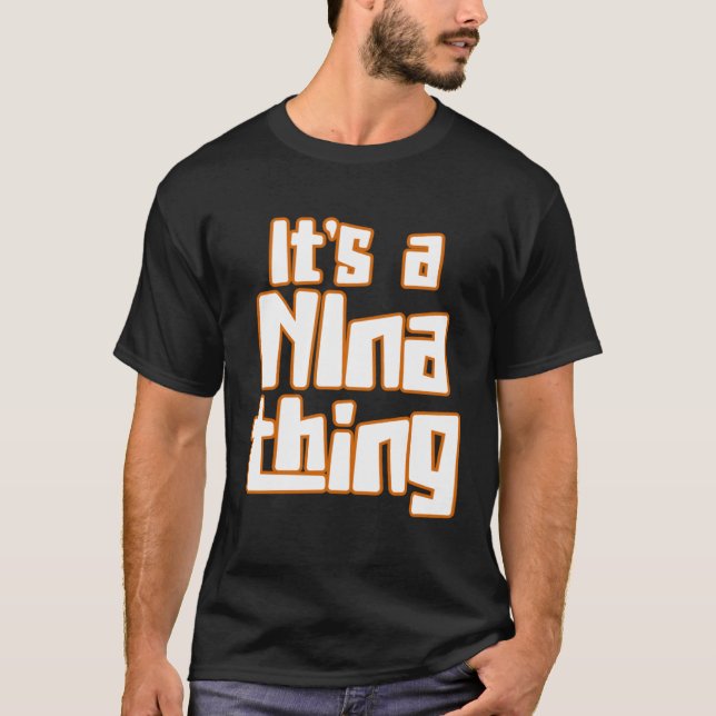 Camiseta It s a NIna Thing (Frente)