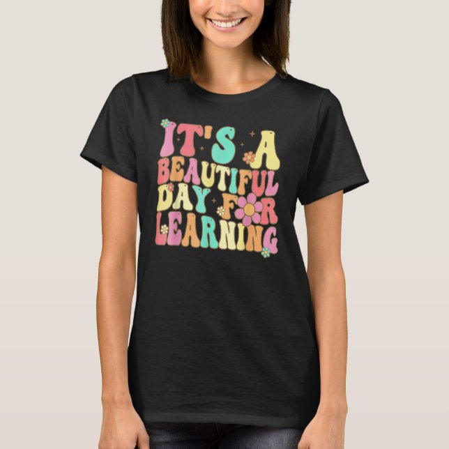 Camiseta It s Beautiful Day For Learning Retro Teacher Stud (Frente)