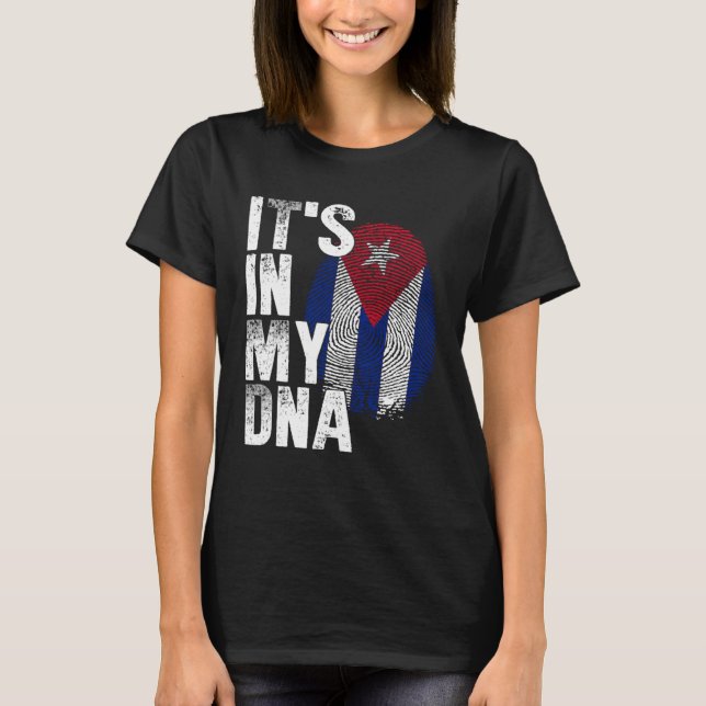 Camiseta IT S IN MY DNA Cuba Flag Cuban Pride Mens Womens (Frente)