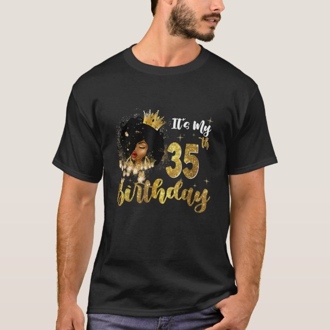 Camiseta It s My 35th Birthday 35 Year Old Party Melanin Qu (Frente)