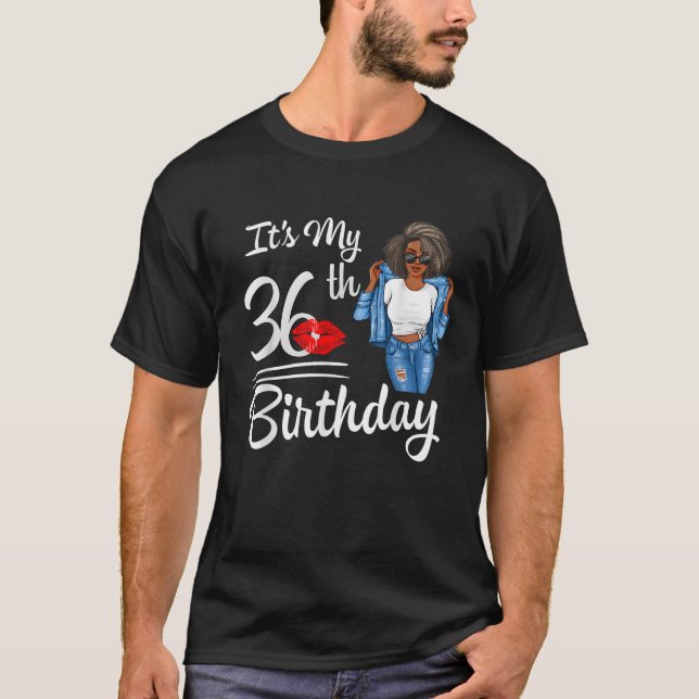 Camiseta It s My 36th Birthday 36 Years Old Afro Black Mela (Frente)