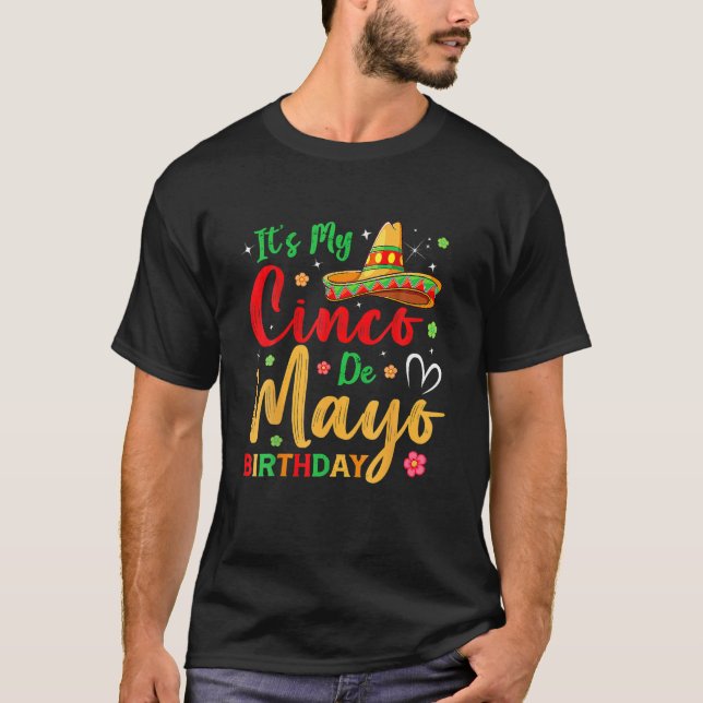 Camiseta It’S My Cinco De Mayo Birthday Funny Party (Frente)