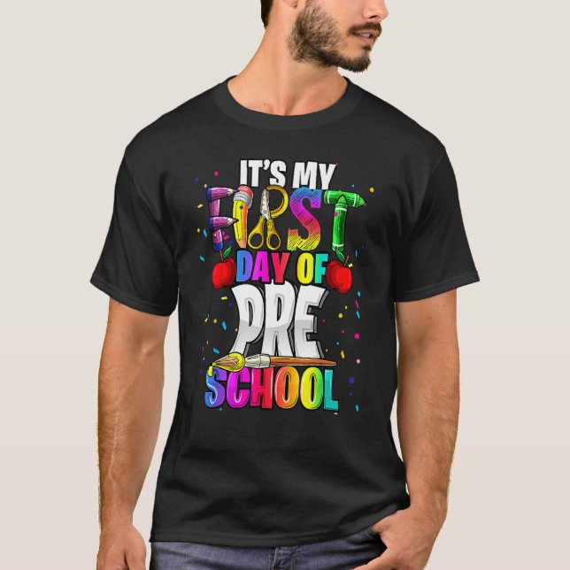 Camiseta It s My First Day Of Preschool Back To School Kit  (Frente)