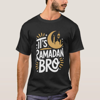 Camiseta It’s Ramadan Bro Gold Crescent Mosque