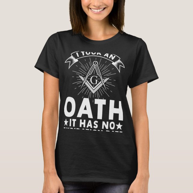 Camiseta It Took An Oath Masonic Master Square And Compass  (Frente)