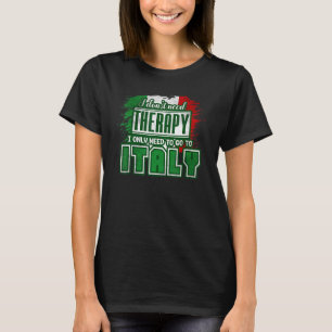 Camiseta Italia Eu Só Preciso Ir Para A Itália