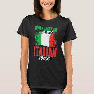 Camiseta Itália Italia Não Me Faça Usar Minha Voz Italian